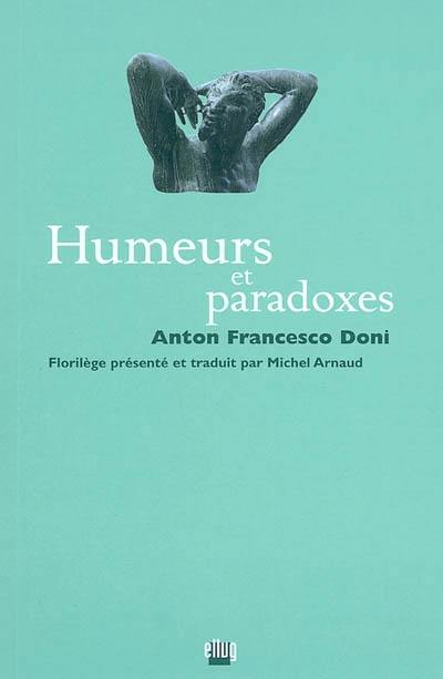 Humeurs et paradoxes