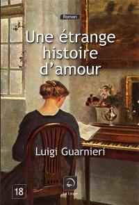 Une étrange histoire d'amour