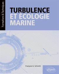 Turbulence et écologie marine