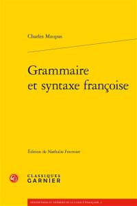 Grammaire et syntaxe françoise