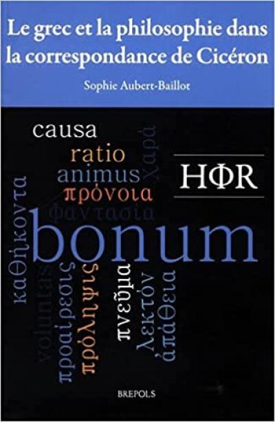 Le grec et la philosophie dans la correspondance de Cicéron