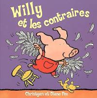 WIlly et les contraires