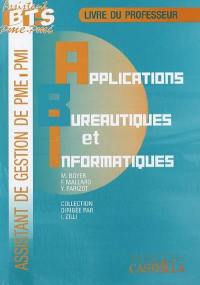 Applications bureautiques et informatiques : guide du professeur, pôle 4 : assistant de gestion de PME-PMI