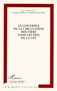 Le contrôle de la circulation routière dans les pays de la CEE