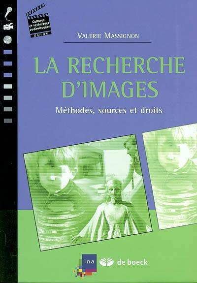 La recherche d'images : méthodes, sources et droits