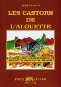 Les castors de l'alouette : 1948-1951