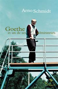 Goethe et un de ses admirateurs