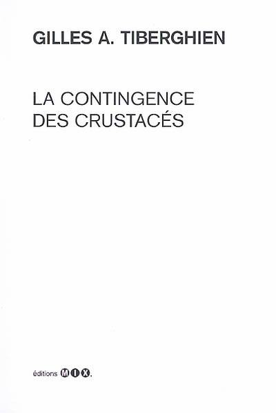 La contingence des crustacés