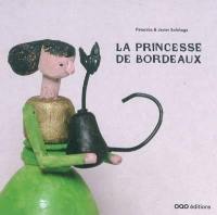 La princesse de Bordeaux