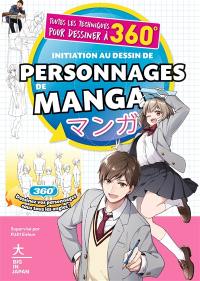 Initiation au dessin de personnages de manga : toutes les techniques pour dessiner à 360°