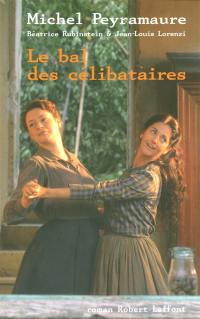 Le bal des célibataires