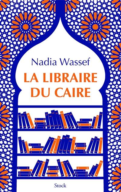 La libraire du Caire : récit