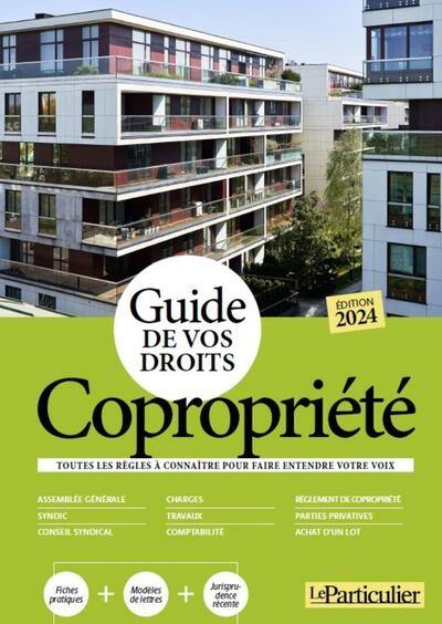 Copropriété : guide de vos droits