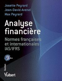 Analyse financière : normes françaises et internationales IAS-IFRS