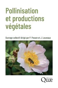 Pollinisation et productions végétales