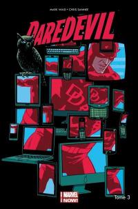 Daredevil. Vol. 3. Epiés de toute part