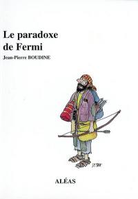 Le paradoxe de Fermi