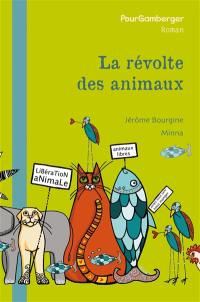 La révolte des animaux