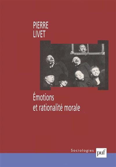 Emotions et rationalité morale