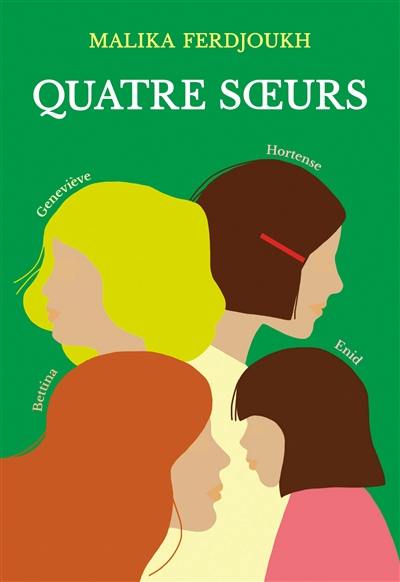 Quatre soeurs : l'intégrale