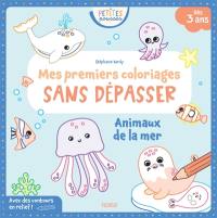 Animaux de la mer : mes premiers coloriages sans dépasser