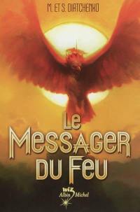 Le messager du feu