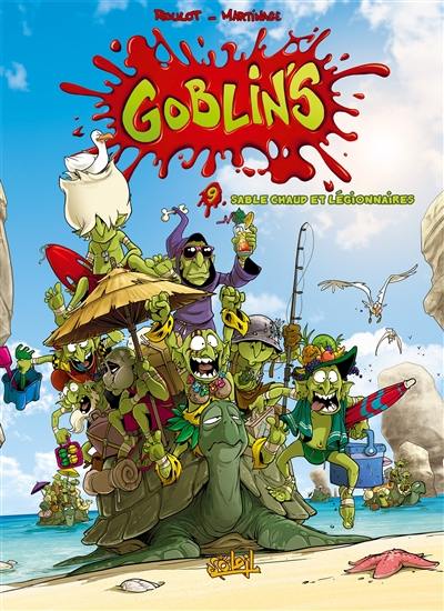 Goblin's. Vol. 9. Sable chaud et légionnaires