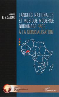 Langues nationales et musique moderne burkinabé face à la mondialisation