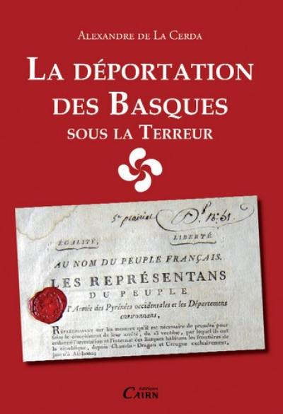 La déportation des Basques sous la Terreur