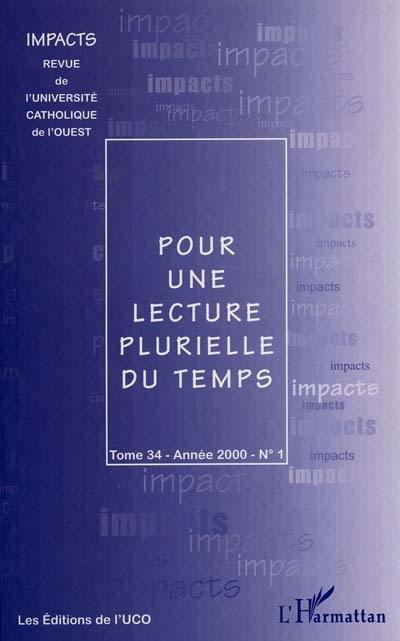 Impacts, n° 1 (2000). Pour une lecture plurielle du temps