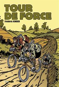 Tour de force