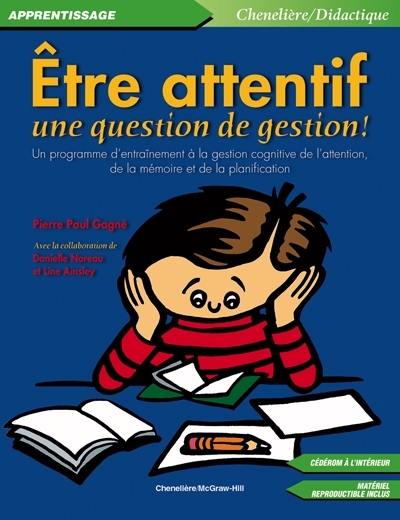 Être attentif, une question de gestion