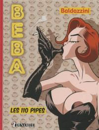 Beba. Les 110 pipes