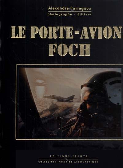 Le porte-avions Foch