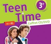 Teen time 3e, cycle 4 : A2-B1 : coffret classe CD-DVD