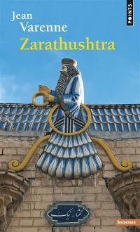 Zarathustra et la tradition mazdéenne