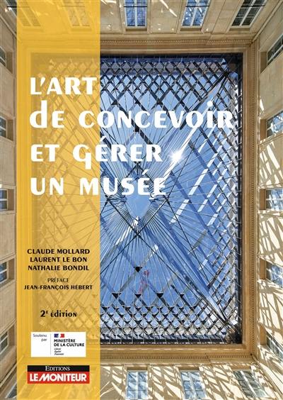 L'art de concevoir et gérer un musée