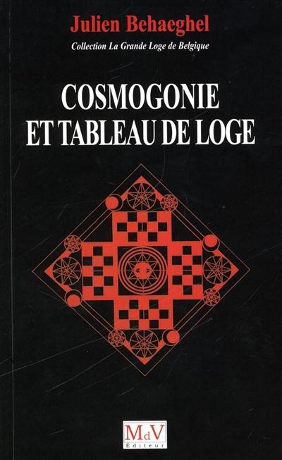 Cosmogonie et tableau de loge