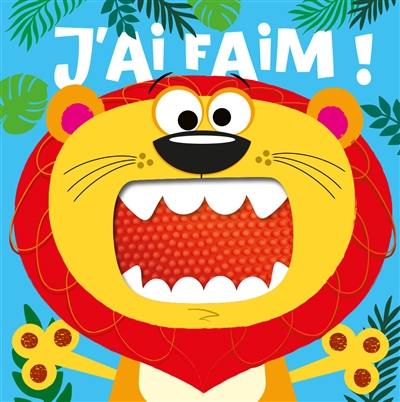 J'ai faim !