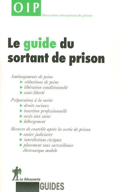 Le guide du sortant de prison