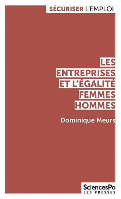 Les entreprises et l'égalité femmes-hommes