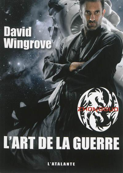 Zhongguo. Vol. 5. L'art de la guerre