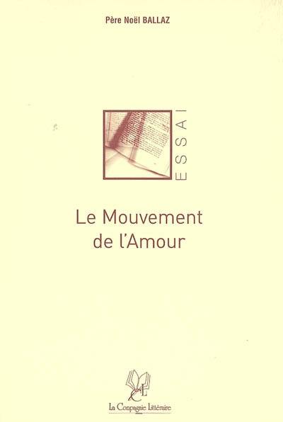 Le mouvement de l'amour