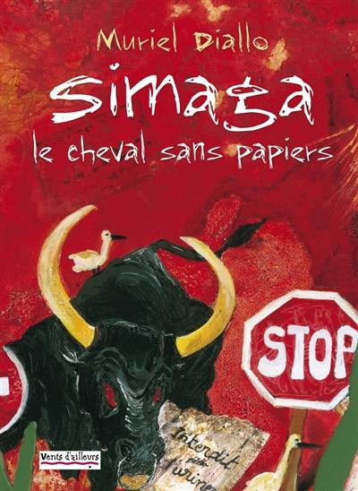 Simaga, le cheval sans papiers