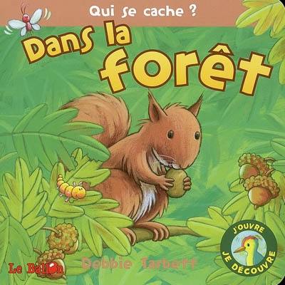 Qui se cache ? Dans la forêt