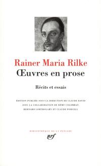 Oeuvres en prose : récits et essais