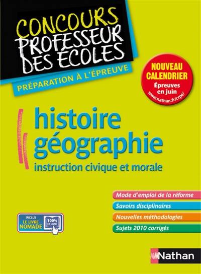 Histoire-géographie, instruction civique et morale : préparation à l'épreuve : master, nouveau concours