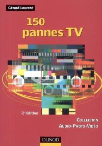 150 pannes TV