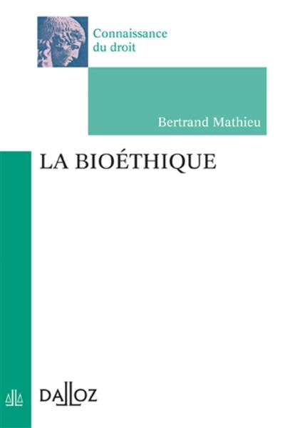 La bioéthique