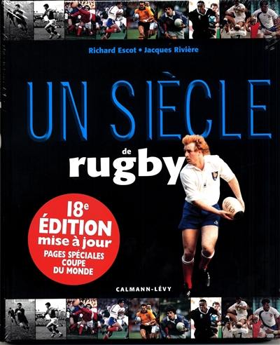 Un siècle de rugby